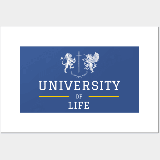 UNIVERSITY OF LIFE Posters and Art